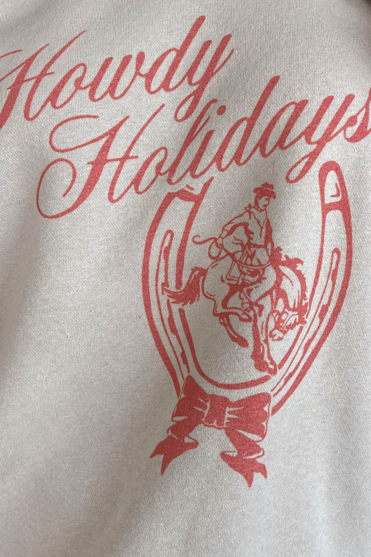 Howdy Holidays Sweatshirt